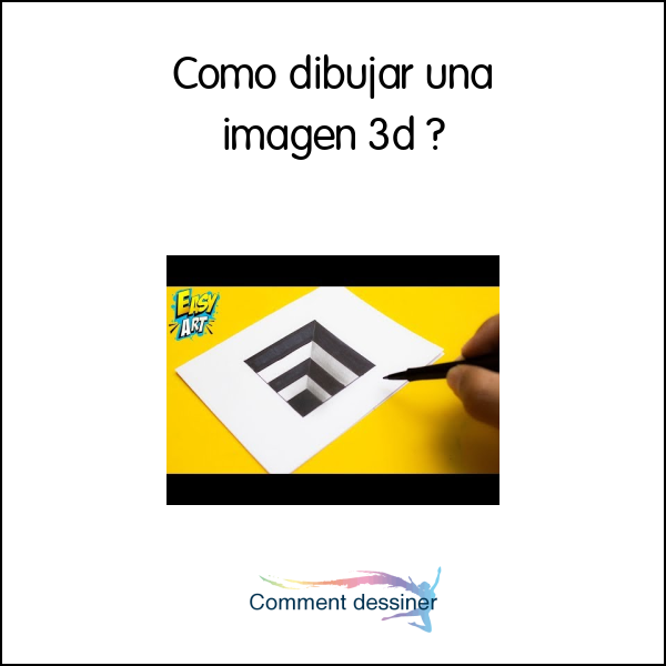 Como dibujar una imagen 3d